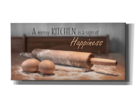 A Messy Kitchen is a Sign of Happiness  by Lori Deiter, Canvas Wall Art Hot on Sale